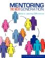 Mentoring The Next Generation - Preview