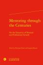 Mentoring Through The Centuries : On The Dynamics Of Personal And Professional Growth - Preview