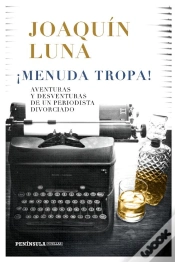 Capa do artigo ¡Menuda Tropa!