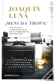 Capa do artigo ¡Menuda Tropa!