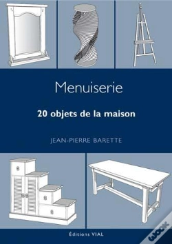 Capa do artigo Menuiserie ; 20 Objets De La Maison