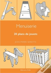 Menuiserie ; 20 Plans De Jouets