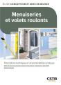 Menuiseries Et Volets Roulants : Prescriptions Techniques Et Recommandations Pratiques (2e Édition) - Preview