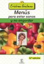 Menús Para Estar Sanos Y No Engordar - Preview