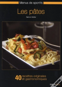 Capa do artigo Menus Sportifs T.1 ; Les Pâtes ; 40 Recettes Faciles