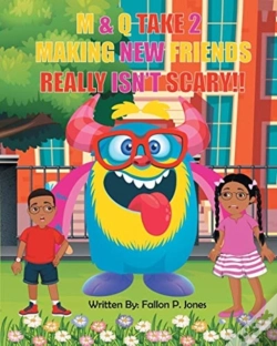 Capa do artigo M&Q Take 2 Making New Friends Really Isn'T Scary!!