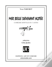 Capa do artigo Mer Belle Devenant Agitée : Comédie Estivale En Trois Actes