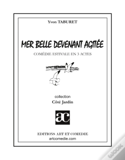 Capa do artigo Mer Belle Devenant Agitée : Comédie Estivale En Trois Actes