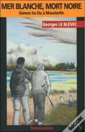 Capa do artigo Mer Blanche, Mort Noire
