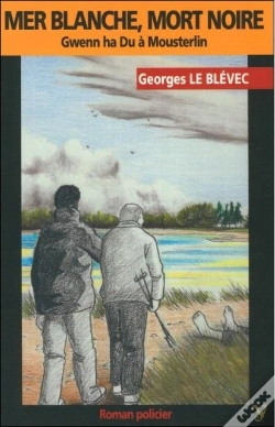 Capa do artigo Mer Blanche, Mort Noire