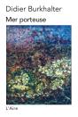 Mer Porteuse - Preview