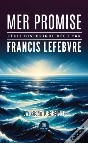 Capa do artigo Mer Promise : Récit Historique Vécu Par Francis Lefebvre