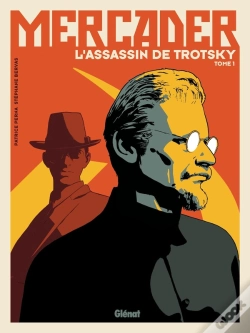 Capa do artigo Mercader, L'Assassin De Trotsky Tome 1
