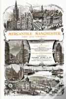 Mercantile Manchester: Past And Present