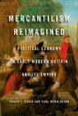 Mercantilism Reimagined - Preview