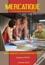Capa do artigo Mercatique ; 1ère Et Terminale Professionnelle Vente ; Manuel De L