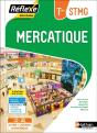 Mercatique ; Terminale ; Bac Stmg (Édition 2024) - Preview