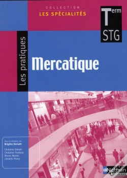 Capa do artigo Mercatique Terminale Stg ; Les Spécialites-Les Pratiques ; Élève 2008