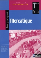 Capa do artigo Mercatique Terminale Stg ; Les Spécialites-Les Pratiques ; Élève 2008