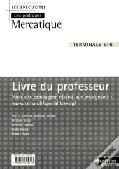 Mercatique Terminale Stg (Les Specialites/Les Pratiquesprofesseur 2008