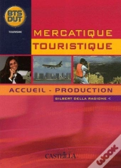Mercatique Touristique ; Accueil, Production ; Bts Dut Tourisme
