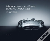 Capa do artigo Mercedes And Benz Racing 1900-1955