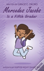 Mercedes Jacobs Is A Fifth Grader
