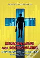 Mercenaries And Missionaries