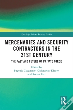 Capa do artigo Mercenaries And Security Contractors In The 21st Century