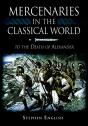 Mercenaries In The Classical World - Preview