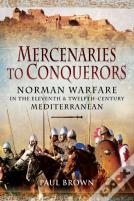 Mercenaries To Conquerors