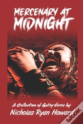 Mercenary At Midnight: A Collection Of G