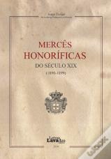 Mercês Honoríficas do Século XIX (1890-1899) 
