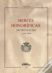 Capa do artigo Mercês Honoríficas do Século XIX (1890-1899) 