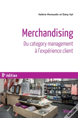 Capa do artigo Merchandising ; Du Category Management À L'Expérience Client (8e Édition)