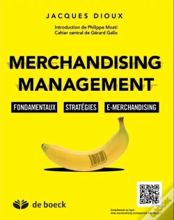 Capa do artigo Merchandising Management ; Fondamentaux, Technologies Interactives, E-Commerce Et E-Merchandising
