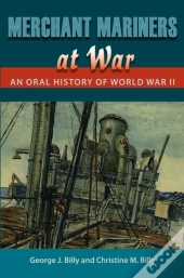 Merchant Mariners At War