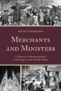 Merchants And Ministers - Preview