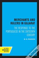 Merchants And Rulers In Gujarat