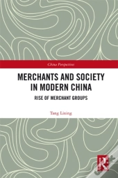 Merchants And Society In Modern China