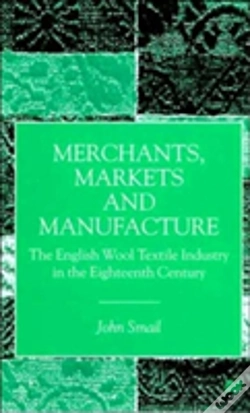 Capa do artigo Merchants, Markets And Manufacture