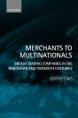 Merchants To Multinationals - Preview