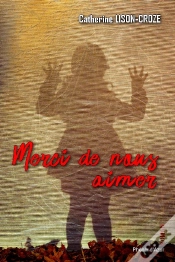 Capa do artigo Merci De Nous Aimer