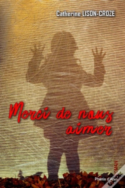 Capa do artigo Merci De Nous Aimer