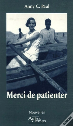 Capa do artigo Merci De Patienter