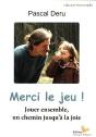 Merci Le Jeu - Preview