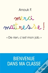 Merci Maîtresse !