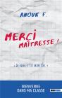 Merci Maîtresse ! De Rien, C'Est Mon Job - Preview