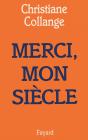 Merci Mon Siecle - Preview