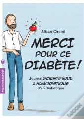 Merci Pour Ce Diabete !
